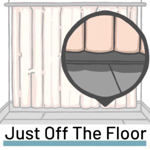 Just off the Floor